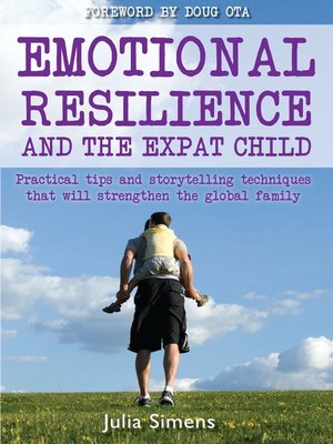 cover image of Emotional Resilience and the Expat Child